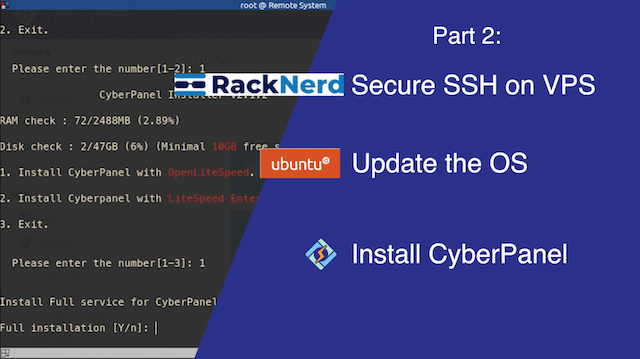 Secure SSH on your VPS, Update the OS, and Install CyberPanel: Part 2 of 4