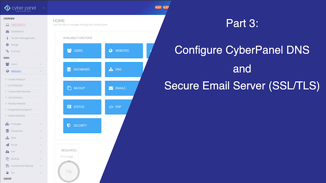 Configure and Test DNS and Secure Email: CyberPanel Part 3 of 4